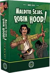Maldito Sejas, Robin Hood!